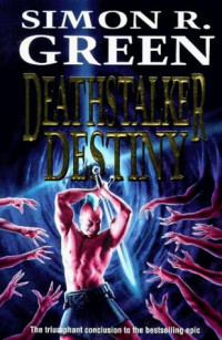 Green, Simon R — Deathstalker Destiny