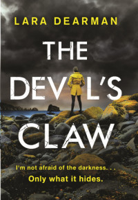 Dearman Lara — The Devil's Claw (Jennifer Dorey #1)