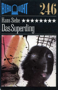 Siebe Hans — Das Superding