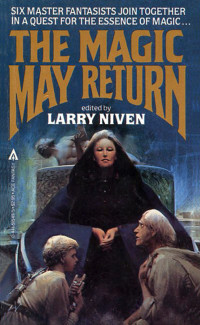 Niven Larry — The Magic May Return