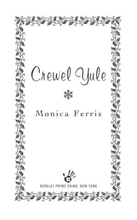 Ferris Monica — Crewel Yule