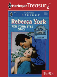 York Rebecca — For Your Eyes Only