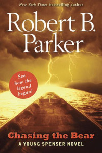 Parker, Robert B — Chasing the Bear