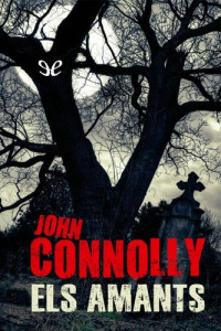 John Connolly — Els amants