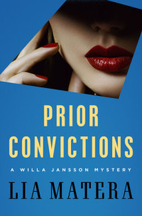 Lia Matera — Prior Convictions