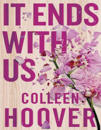 Colleen Hoover — It Ends with Us