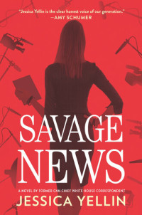 Jessica Yellin — Savage News