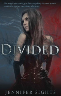 Sights Jennifer — Divided