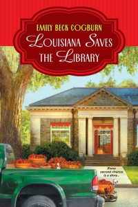Cogburn, Emily Beck — Louisiana Saves the Library