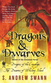 Swann, S Andrew — The Cleveland Portal: Dragons & Dwarves