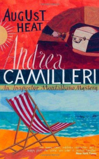 Camilleri Andrea — August Heat