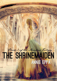 Eppa Annie — The Shrinemaiden