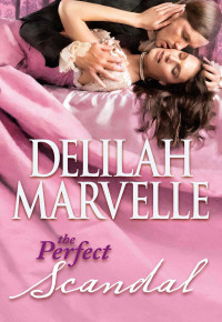 Marvelle Delilah — The Perfect Scandal