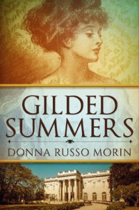 Donna Russo Morin — Gilded Summers