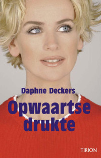 Deckers Daphne — Opwaartse Drukte