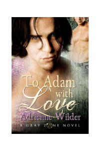 Wilder Adrienne — To Adam With Love
