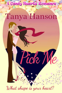 Hanson Tanya — Pick Me (Candy Hearts Romance)