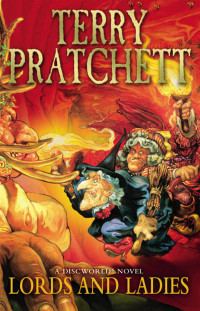 Terry Pratchett — Lords and Ladies