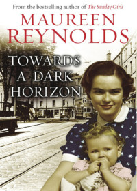 Reynolds Maureen — Towards a Dark Horizon