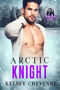 Kelsey Cheyenne — Arctic Knight