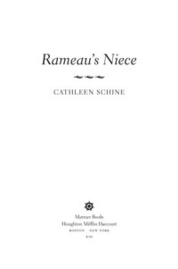 Cathleen Schine — Rameau's Niece