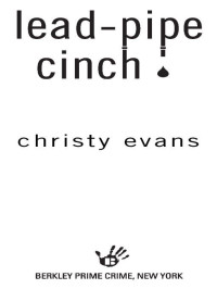 Evans Christy — Lead Pipe Cinch