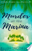 Ellen Jacobson — Murder at the Marina