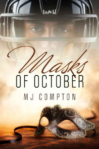 Compton, M J — The Masks of October