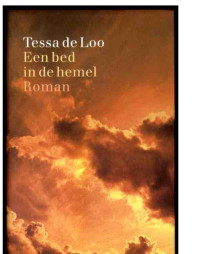 Loo, Tessa de — Een bed in de hemel