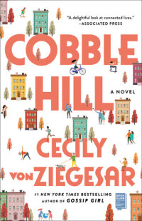 Cecily von Ziegesar — Cobble Hill