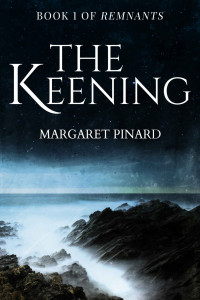 Pinard Margaret — The Keening