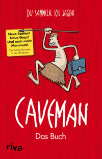 Wiechmann Daniel — Caveman