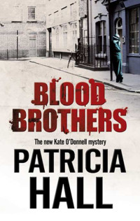 Hall Patricia — Blood Brothers