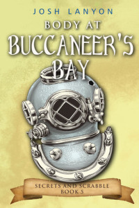 JoshLanyon — Body at Buccaneer's Bay: An M/M Cozy Mystery