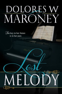 Maroney, Dolores W — Lost Melody