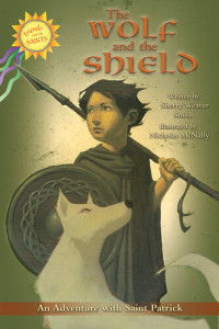 Sherry Weaver Smith — The Wolf and the Shield