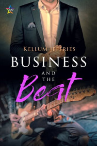 Kellum Jeffries — Business and the Beat