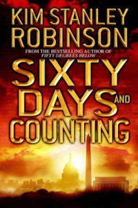Robinson, Kim Stanley — Sixty Days and Counting