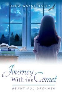 Dana Wayne Haley — Journey with the Comet