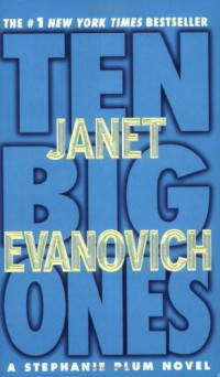 Evanovich Janet — Ten Big Ones