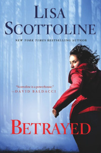 Scottoline Lisa — Betrayed: A Rosato & DiNunzio Novel