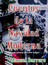 Manuel Barrero — Cuentos de la navidad moderna