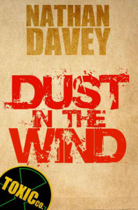 Davey Nathan — Dust in the Wind