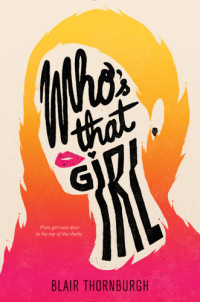 Blair Thornburgh — Who's That Girl