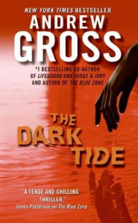 Gross Andrew — The Dark Tide