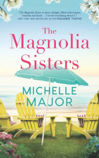 Michelle Major — The Magnolia Sisters