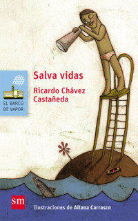 Ricardo Chávez Castañeda — Salvavidas