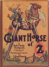 Baum, Frank Lyman — The Giant Horse Of Oz