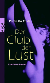 DaCosta Portio — Der Club der Lust