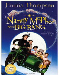 Thompson Emma — Nanny McPhee and the big bang